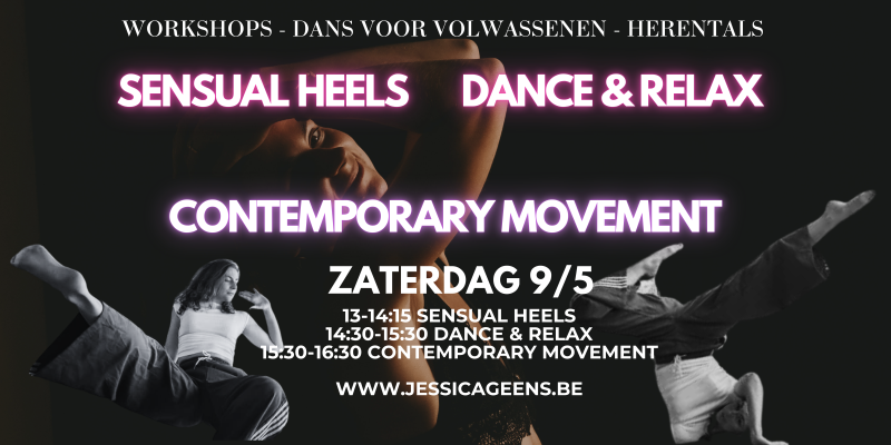 WORKSHOPS - sensual heels, dance & relax, contemporary movement