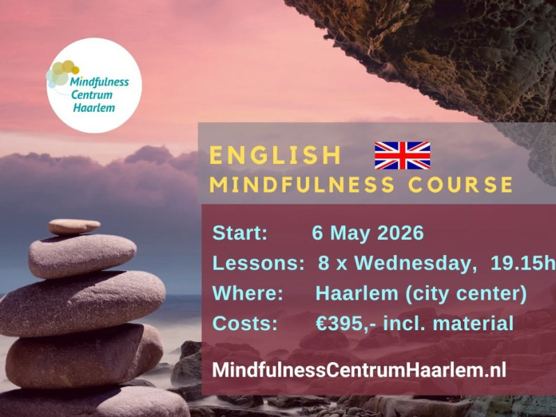 Start 6 May: English Mindfulness course (MBSR), Haarlem city center