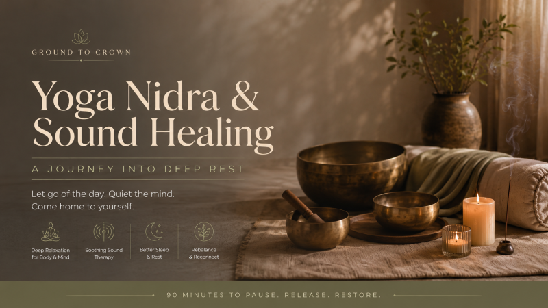 Yoga Nidra & Sound Healing Journey