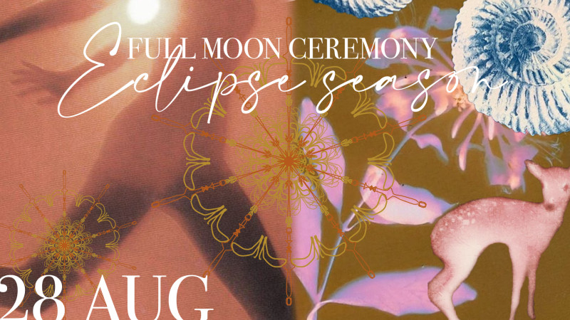 Full Moon Ceremony | Eclipse Season