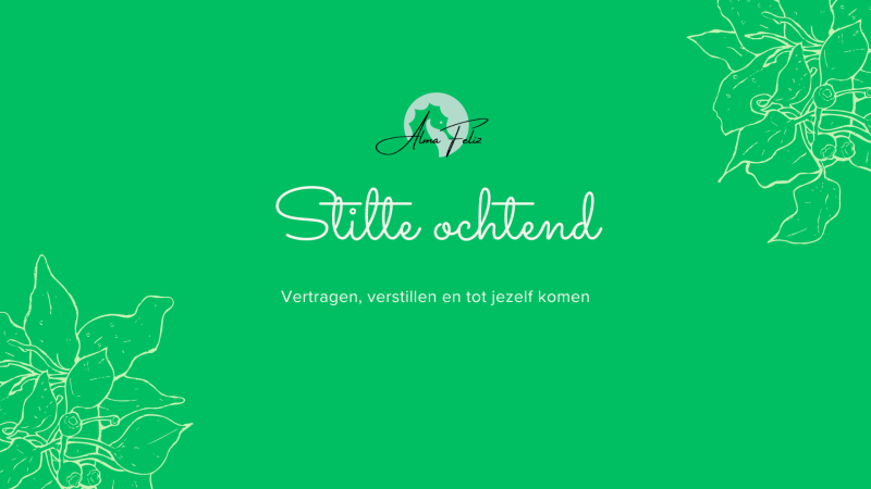 Stilte ochtend