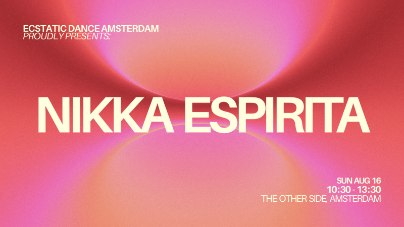 NIKKA ESPIRITA | EDA @ TOS - Ecstatic Dance, Conscious Dance, Intuitive Dance