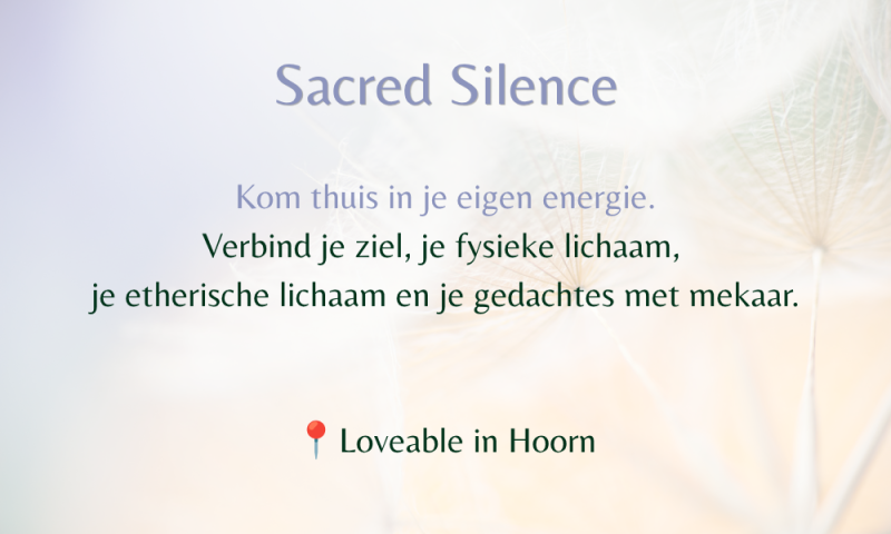 Sacred Silence - Stilte retraite
