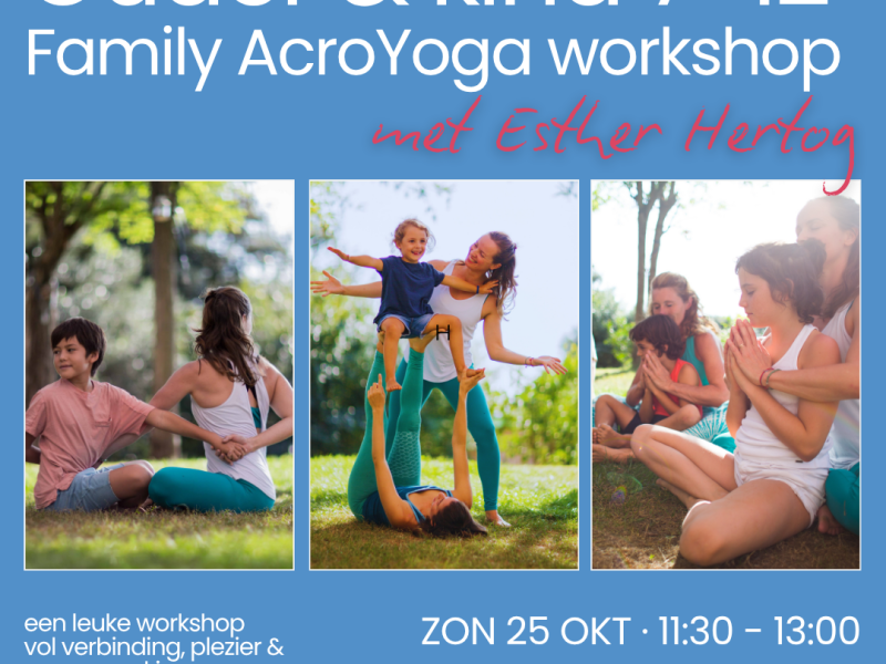 Ouder & Kind - Family Acroyoga workshop, kids 7-12 j. Zacht Beton Amst