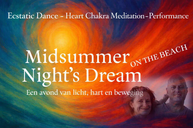 MIDSUMMER NIGHT'S DREAM  Ecstatic Dance on the Beach - Ecstatic Dance, 5 Rhythms