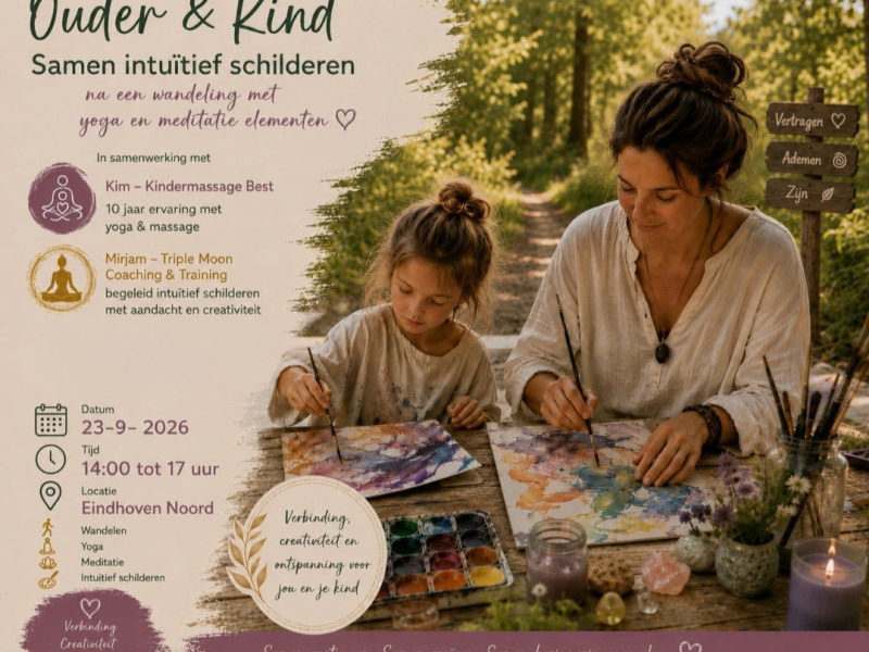 Ouder-kind relax workshop Samen intuïtief schilderen  - Ouder-kind, Innerlijk Kind, Kinderworkshop