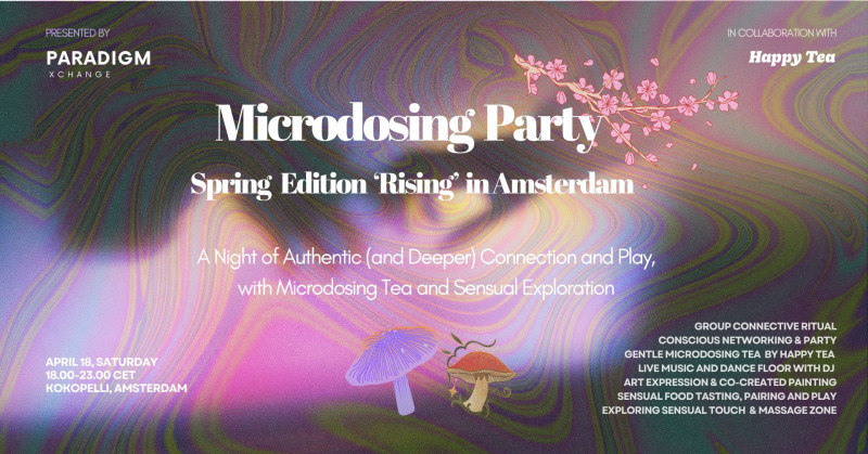 Microdosing Party Amsterdam: Spring Edition 'Glowing' 