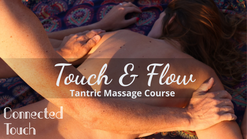 Touch & Flow: Tantric Massage Course