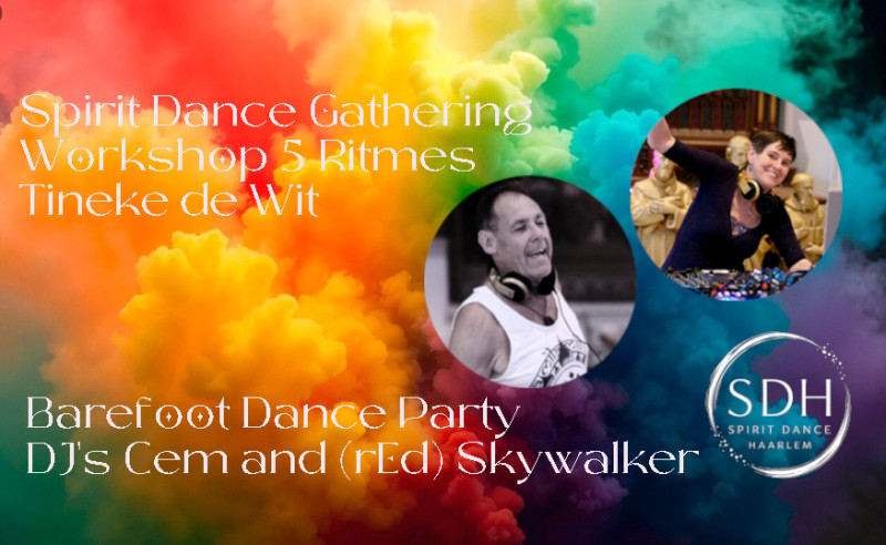 Spirit Dance Gathering - Workshop 5 Ritmes & Barefoot Dance Party