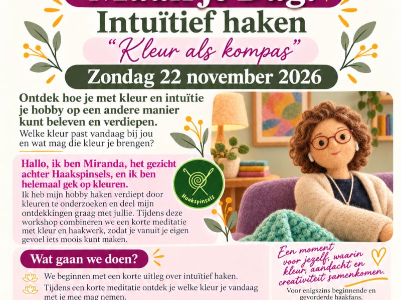 Creativiteitsdag: Maak je Dag! Intuitief haken
