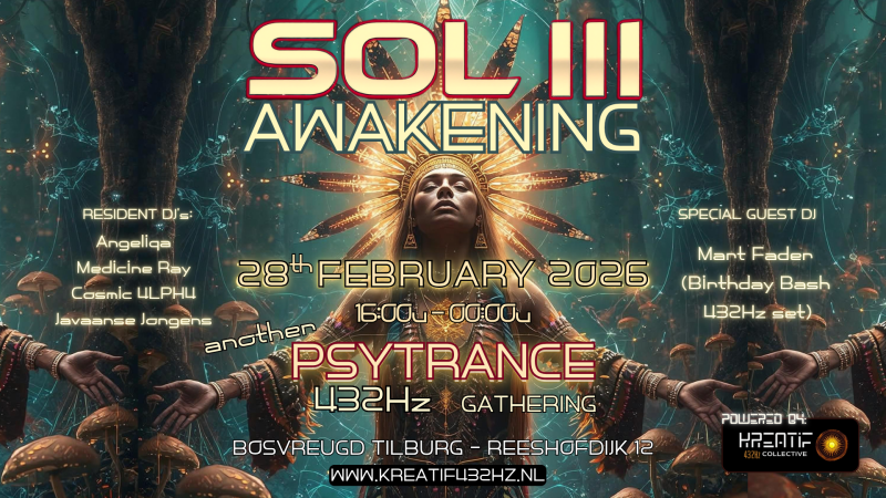 SOLIII Awakening - ANOTHER PSY TRANCE 432Hz Gathering