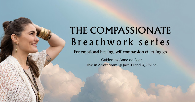 The Compassionate Breathwork Series - Breathwork, Cercle de respiration, Guérison par le son
