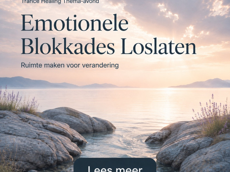 Emotionele Blokkades loslaten - Guérison, Pleine conscience, Relaxation