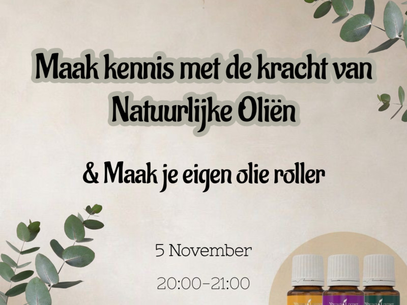 Maak kennis met Oliën & maak een olie roller