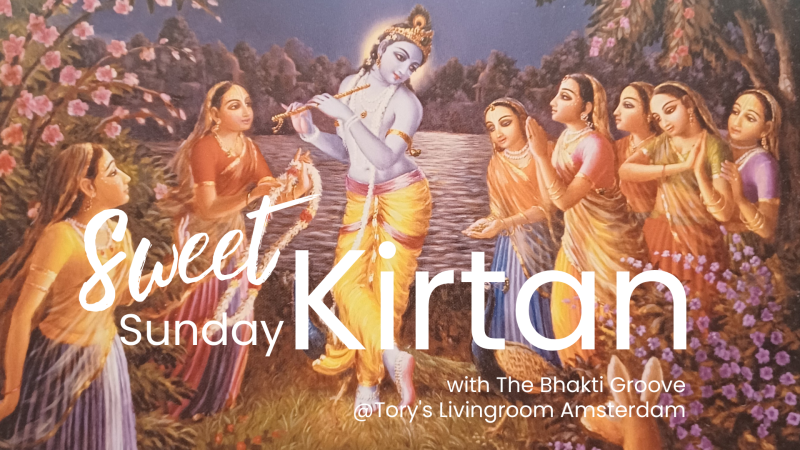 Sweet Sunday Kirtan @ Tory's Livingroom Amsterdam