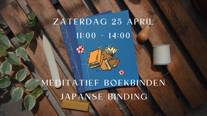 Meditatief Boekbinden | Japanse Binding - Creativiteit, Ontspanning, Zelfexpressie