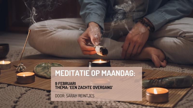 Online meditatie. Thema: Een zachte overgang (gratis)
