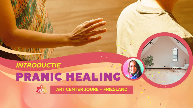 Pranic Healing Introductie - Joure