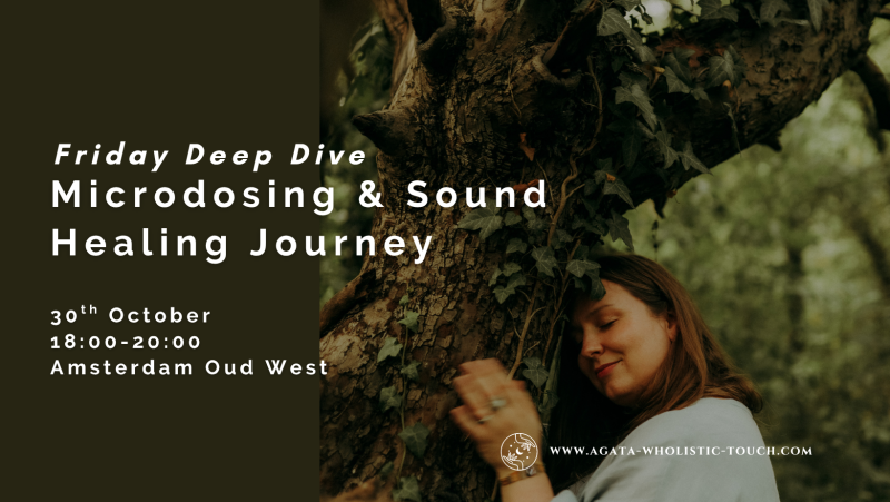 Friday Deep Dive – Microdosing & Sound Healing Journey | October'26
