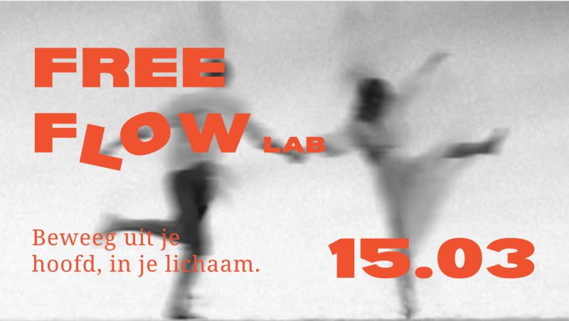 Free Flow Lab – Beweeg uit je hoofd, in je lichaam