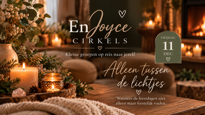 EnJoyce Cirkel • Alleen tussen de lichtjes