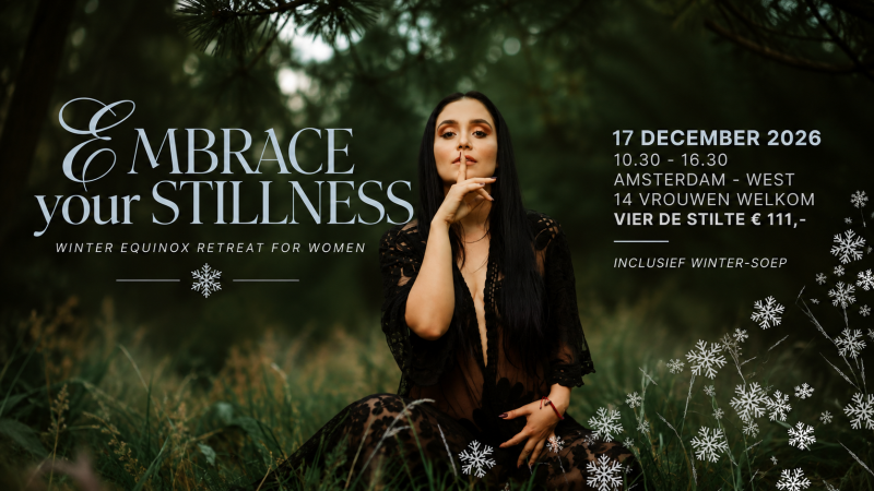 Winter Equinox Retreat | Embrace your Stillness - 1-Dags retraite, Keltische Jaarfeesten