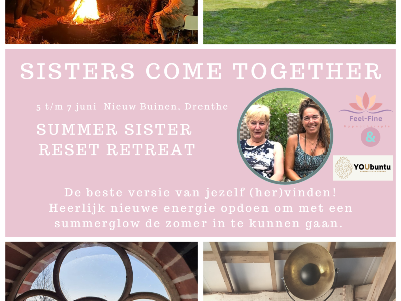 Sister shine summer reset retraite, kom samen en betaal slechts€395 pp