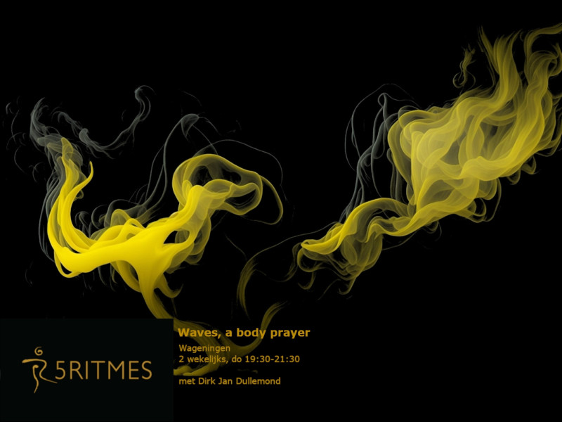 Waves, a body prayer