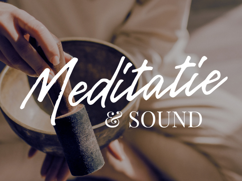 Meditatie & Sound