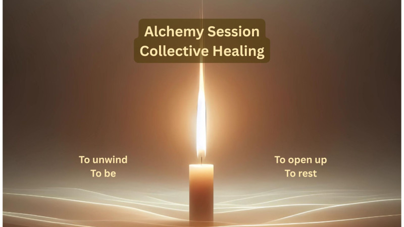 Alchemy Sessions - Collective Healing