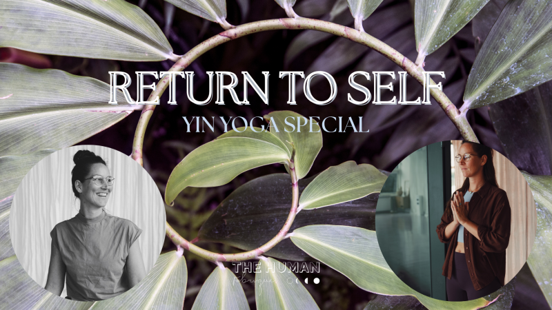 RETURN TO SELF - YIN YOGA SPECIAL