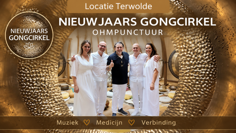 Nieuwjaars Healing Gong Circle - Ohmpunctuur - middag en avond