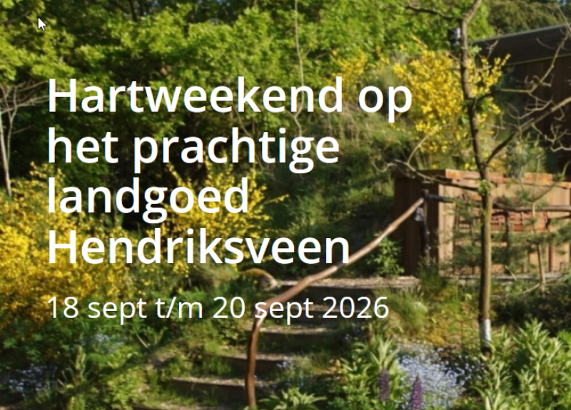 Hartweekend op het prachtige landgoed Hendriksveen in Drenthe