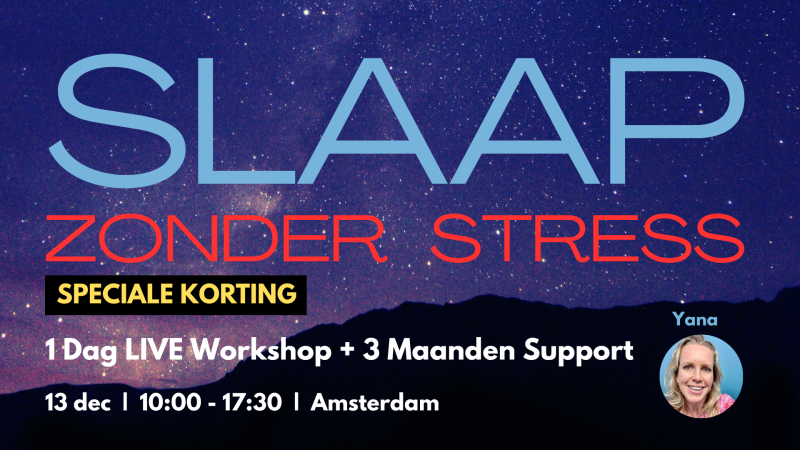 Slaap Zonder Stress - 1 Dag Workshop + 3 Maanden Support