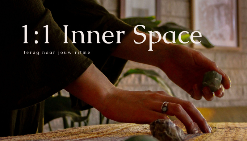1:1 Inner Space | terug naar jouw ritme