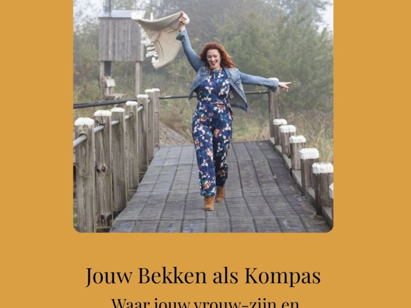 Jouw Bekken als Kompas - Ondernemen vanuit jouw vrouw-zijn