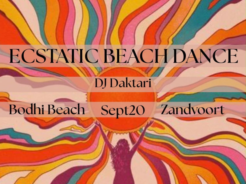 Ecstatic Dance | Beach | DJ Daktari | Cacao | Zandvoort