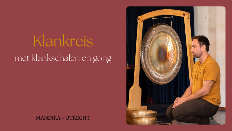 Klankreis met gong & klankschalen | Intenties voor de Lente - Singing Bowls, Sound Journey-Soundbath, Lying Concert