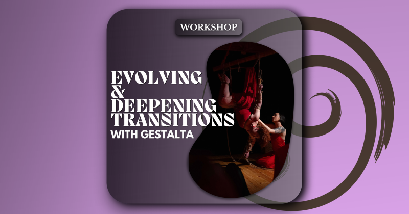 LIMINAL: Evolving & Deepening Transitions with Gestalta