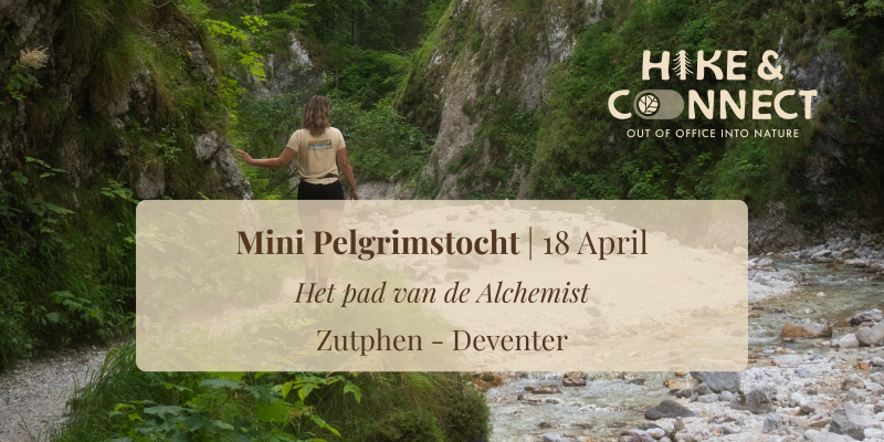 Mini Pelgrimstocht ~ Het pad van de Alchemist