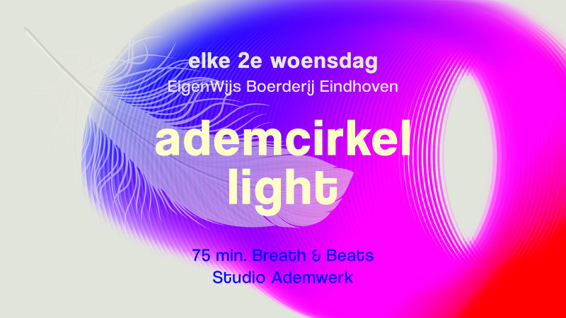 Ademcirkel light • Eindhoven