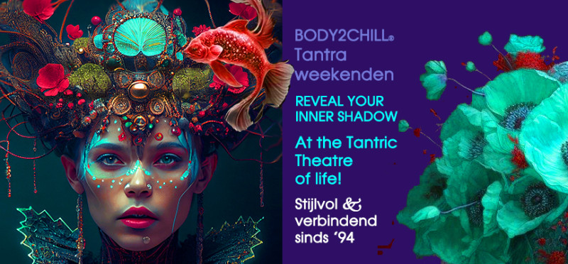 Tantra retraite - Reveal your Inner Shadow - Tantra, Schaduwwerk, Energiewerk