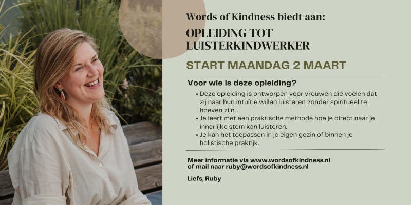 Opleiding tot Luisterkindwerker via Words of Kindness - Ateliers pour femmes, Travail énergétique, Leadership personnel