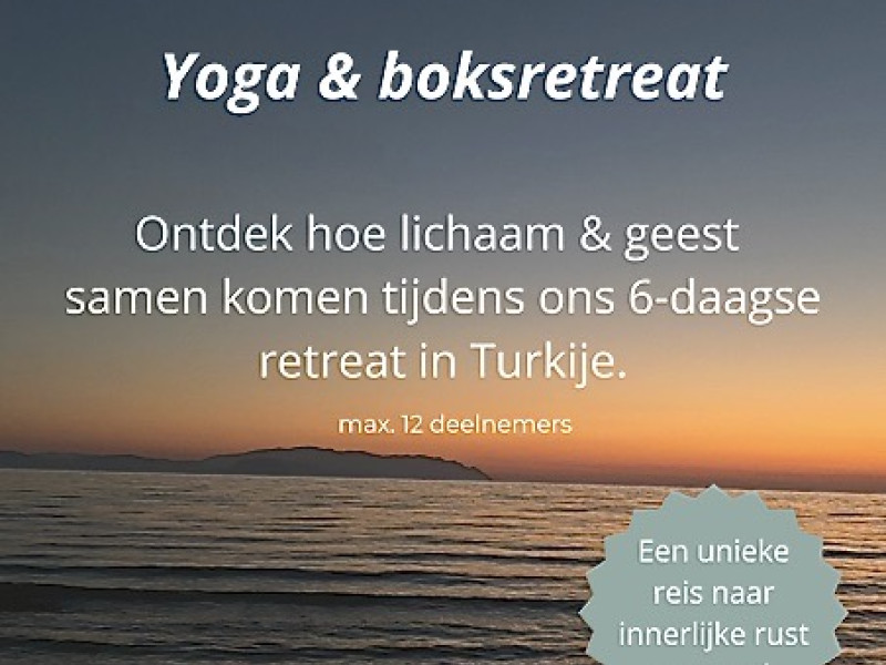 Yoga en Boksretreat in Turkije