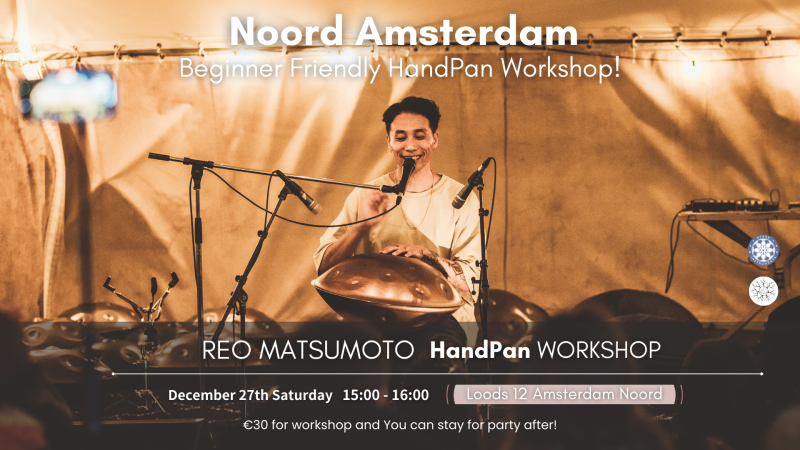 Explore the HandPan Workshop for Beginner! by REO MATSUMOTO