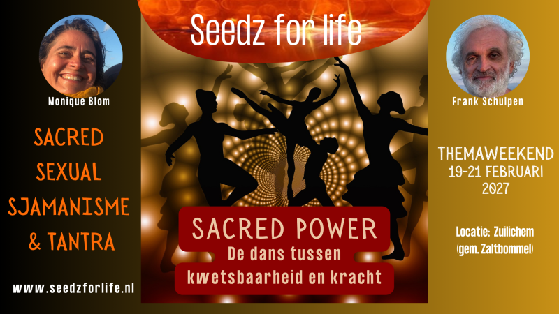 Themaweekend Sacred Power - Sacred Sexual Sjamanisme & Tantra