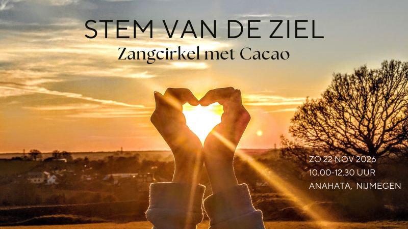 Stem van de Ziel- Zangcirkel met cacao