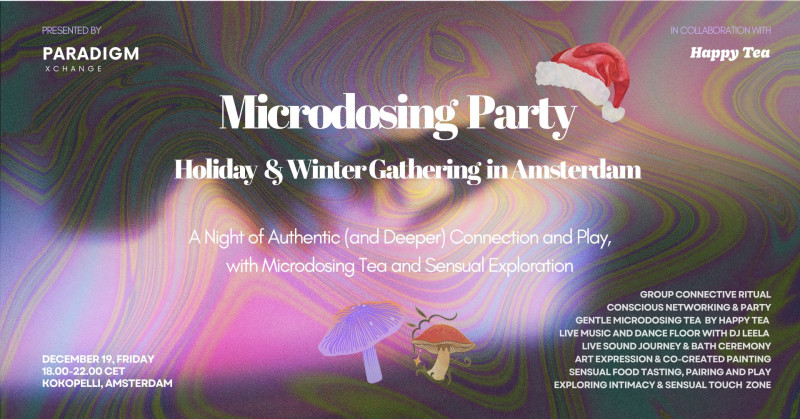 Microdosing Party Amsterdam: Holiday & Winter Gathering