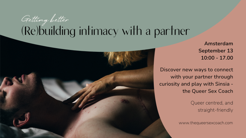 Getting better: (Re)building intimacy with a partner (EN)