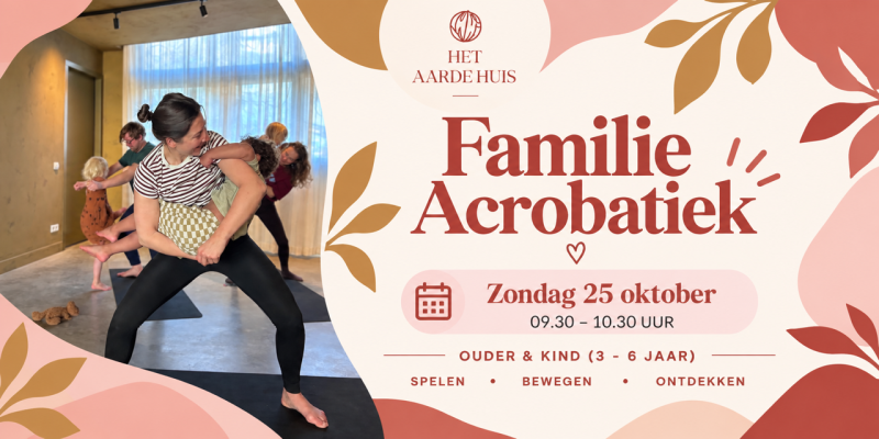 Familie Acrobatiek ouder & kind (3-6 jaar) I zondag 25 oktober
